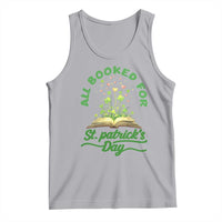 All Booked For St Patricks Day Tank Top Irish Reader Gift