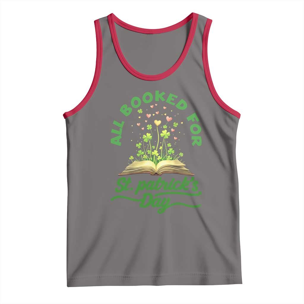 All Booked For St Patricks Day Tank Top Irish Reader Gift