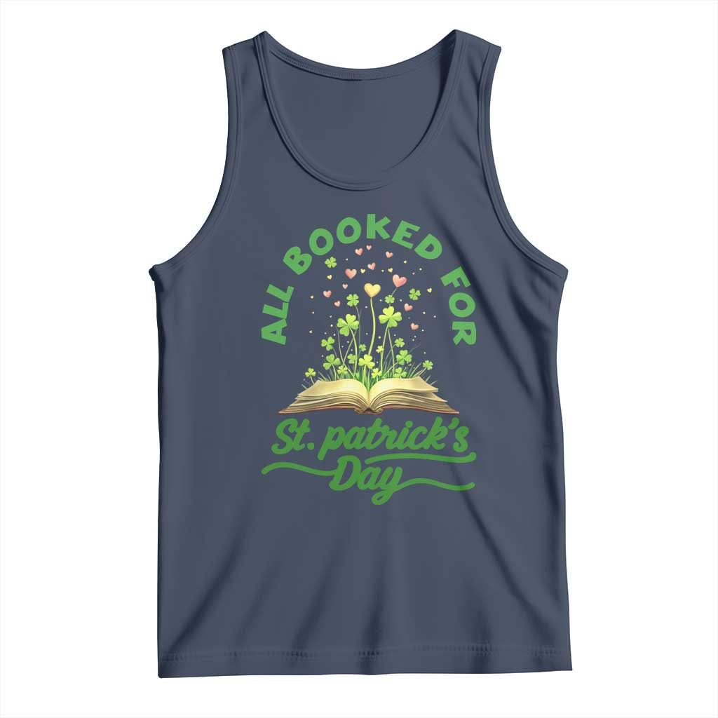 All Booked For St Patricks Day Tank Top Irish Reader Gift