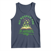 All Booked For St Patricks Day Tank Top Irish Reader Gift