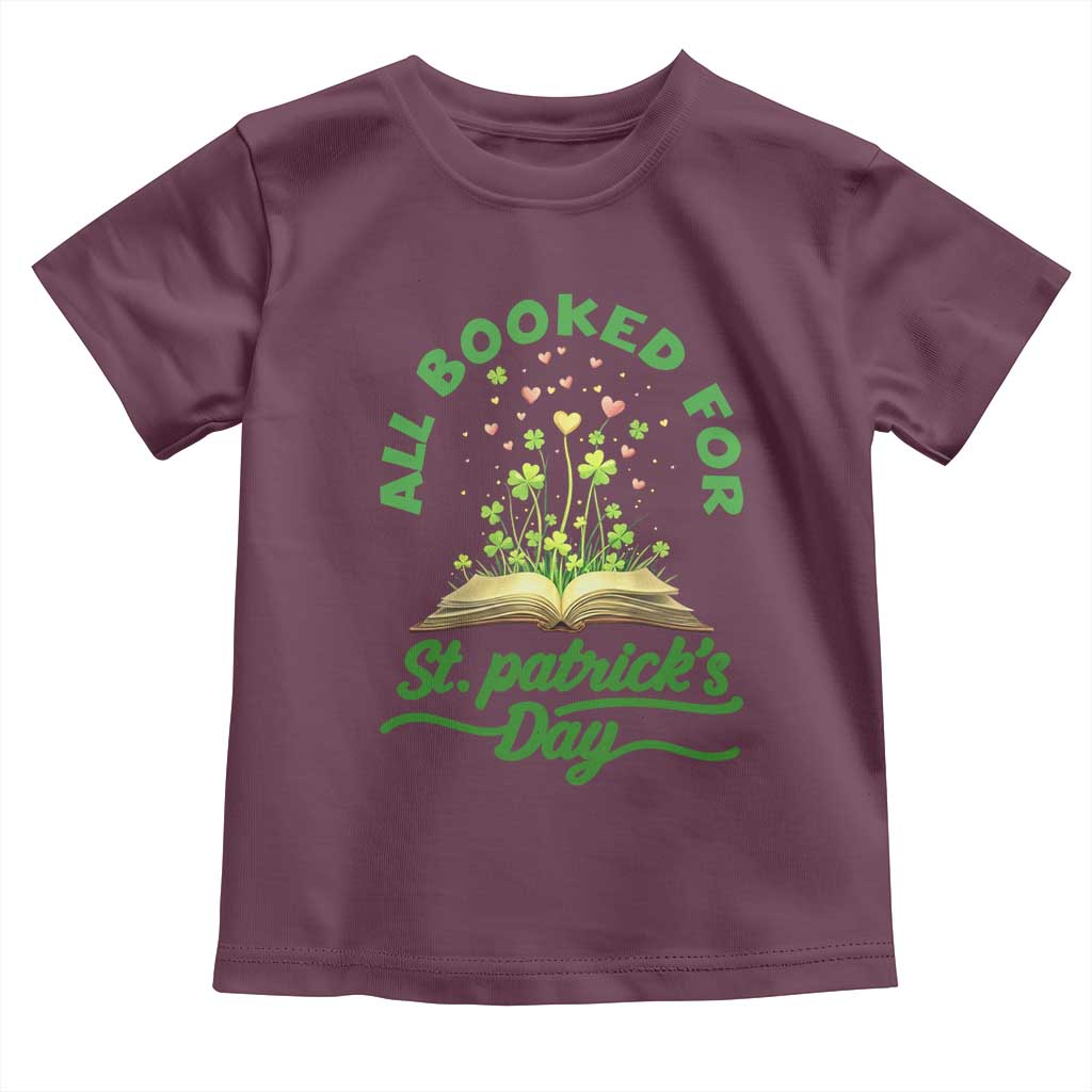 All Booked For St Patricks Day Toddler T Shirt Irish Reader Gift