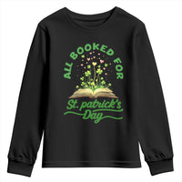 All Booked For St Patricks Day Youth Sweatshirt Irish Reader Gift