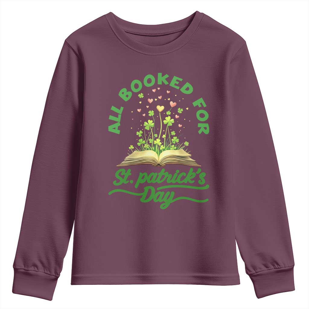 All Booked For St Patricks Day Youth Sweatshirt Irish Reader Gift