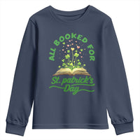 All Booked For St Patricks Day Youth Sweatshirt Irish Reader Gift