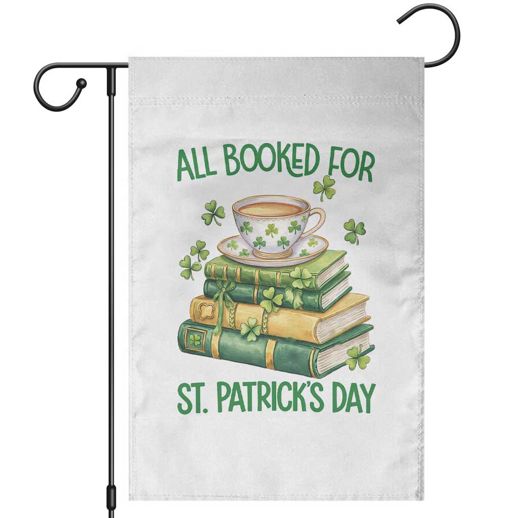 All Booked For St Patricks Day Garden Flag Gift For Book Lovers