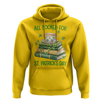 All Booked For St Patricks Day Hoodie Gift For Book Lovers