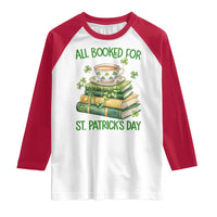 All Booked For St Patricks Day Raglan Shirt Gift For Book Lovers