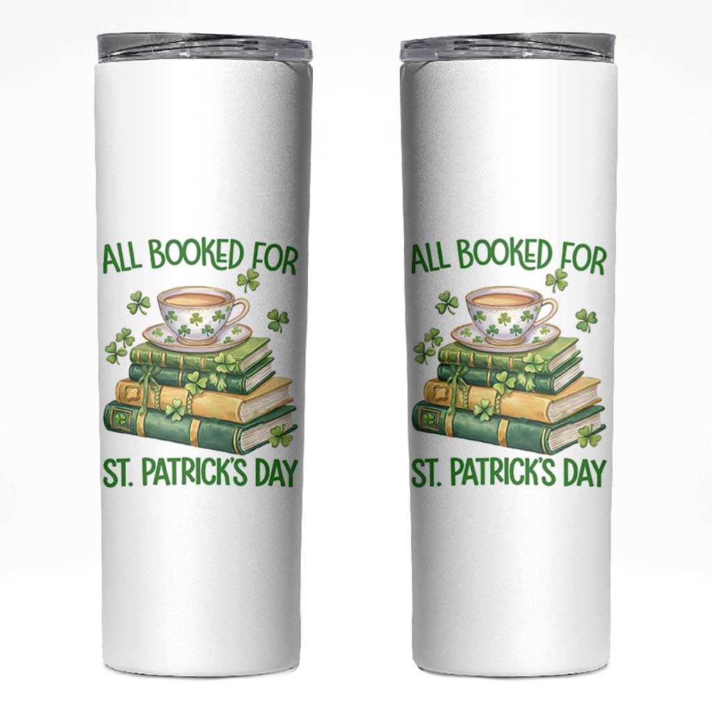 All Booked For St Patricks Day Skinny Tumbler Gift For Book Lovers