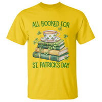 All Booked For St Patricks Day T Shirt Gift For Book Lovers