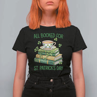 All Booked For St Patricks Day T Shirt For Women Gift For Book Lovers