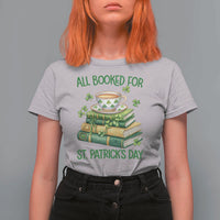 All Booked For St Patricks Day T Shirt For Women Gift For Book Lovers