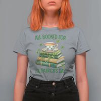 All Booked For St Patricks Day T Shirt For Women Gift For Book Lovers