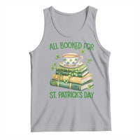 All Booked For St Patricks Day Tank Top Gift For Book Lovers