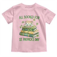All Booked For St Patricks Day Toddler T Shirt Gift For Book Lovers