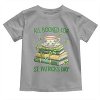 All Booked For St Patricks Day Toddler T Shirt Gift For Book Lovers
