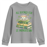 All Booked For St Patricks Day Youth Sweatshirt Gift For Book Lovers
