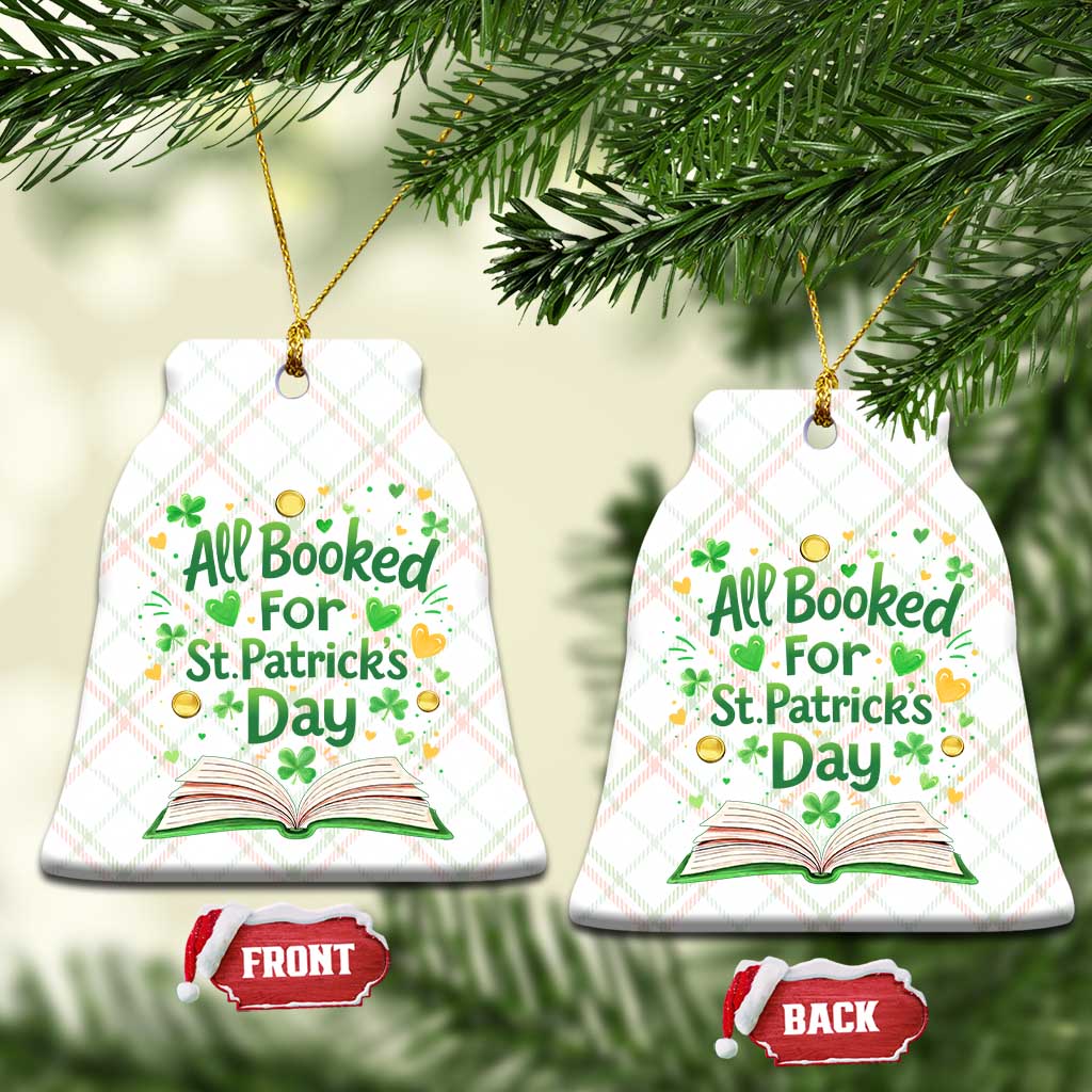 All Booked For St Patricks Day Ceramic Ornament Irish Bookworm Gift