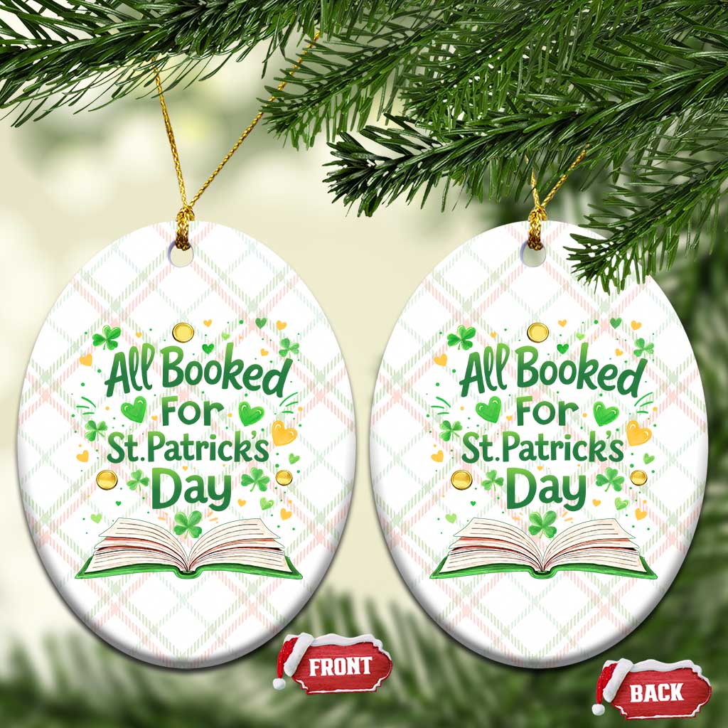 All Booked For St Patricks Day Ceramic Ornament Irish Bookworm Gift