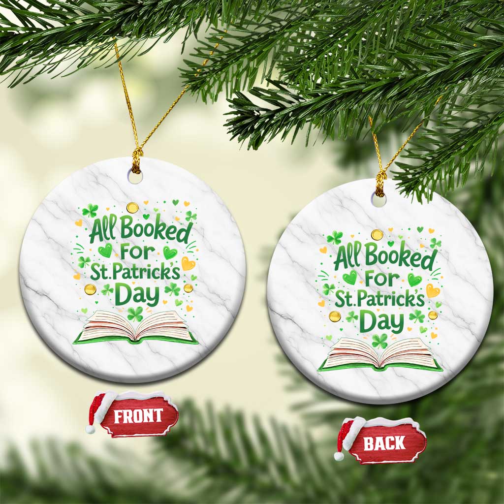 All Booked For St Patricks Day Ceramic Ornament Irish Bookworm Gift