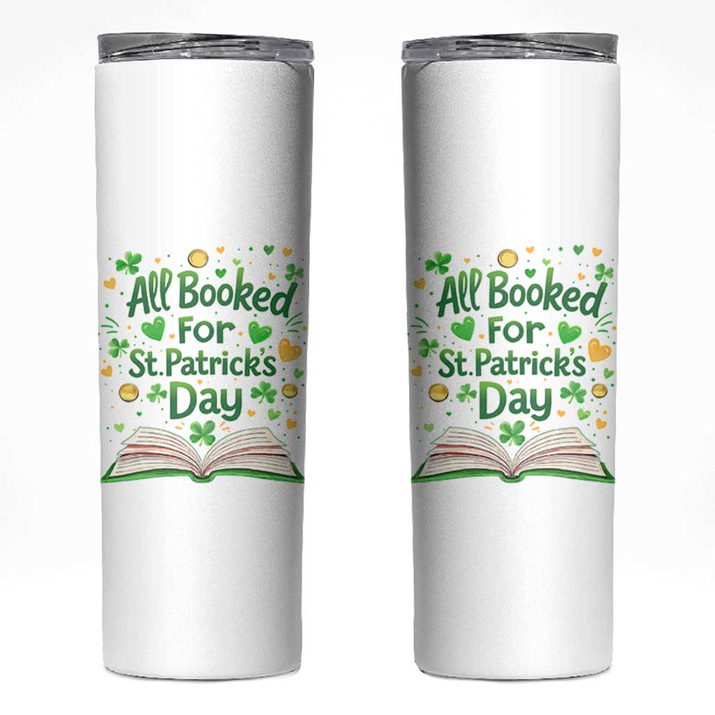 All Booked For St Patricks Day Skinny Tumbler Irish Bookworm Gift