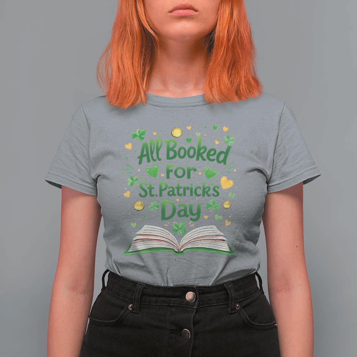 All Booked For St Patricks Day T Shirt For Women Irish Bookworm Gift