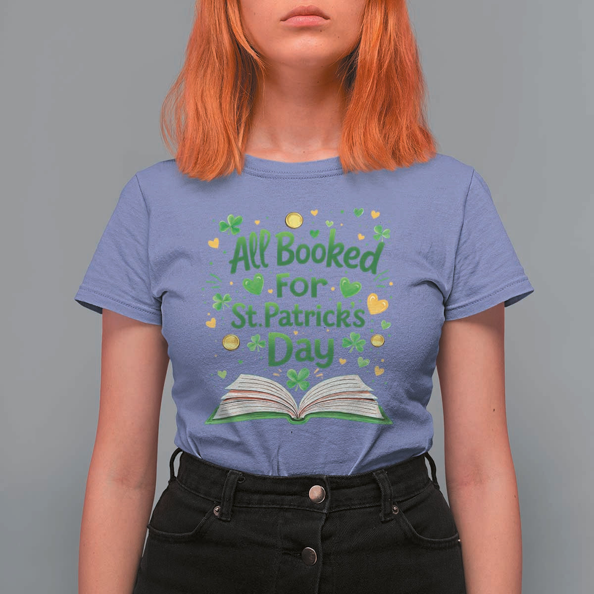 All Booked For St Patricks Day T Shirt For Women Irish Bookworm Gift