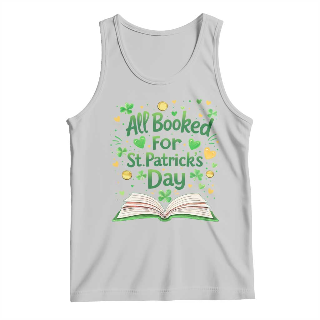 All Booked For St Patricks Day Tank Top Irish Bookworm Gift