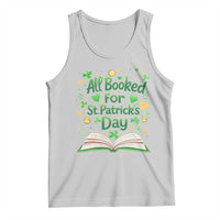 All Booked For St Patricks Day Tank Top Irish Bookworm Gift