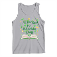 All Booked For St Patricks Day Tank Top Irish Bookworm Gift