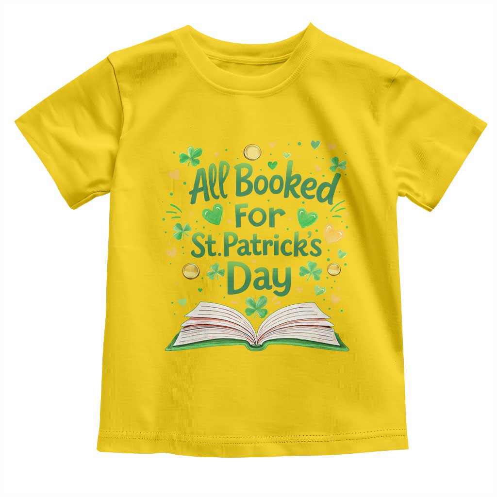 All Booked For St Patricks Day Toddler T Shirt Irish Bookworm Gift