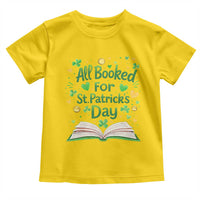 All Booked For St Patricks Day Toddler T Shirt Irish Bookworm Gift