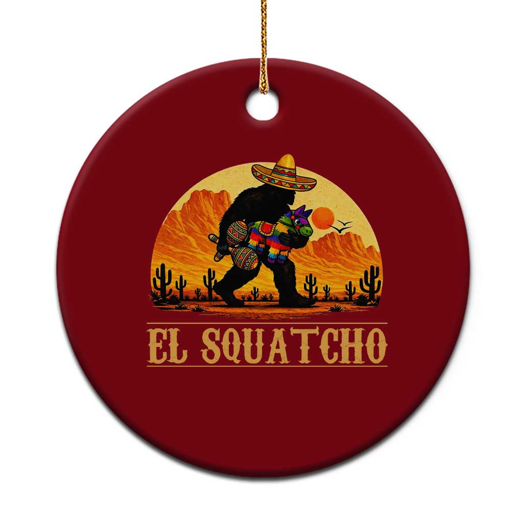 Funny El Squatcho Cinco De Mayo Fiesta Gift Ceramic Ornament