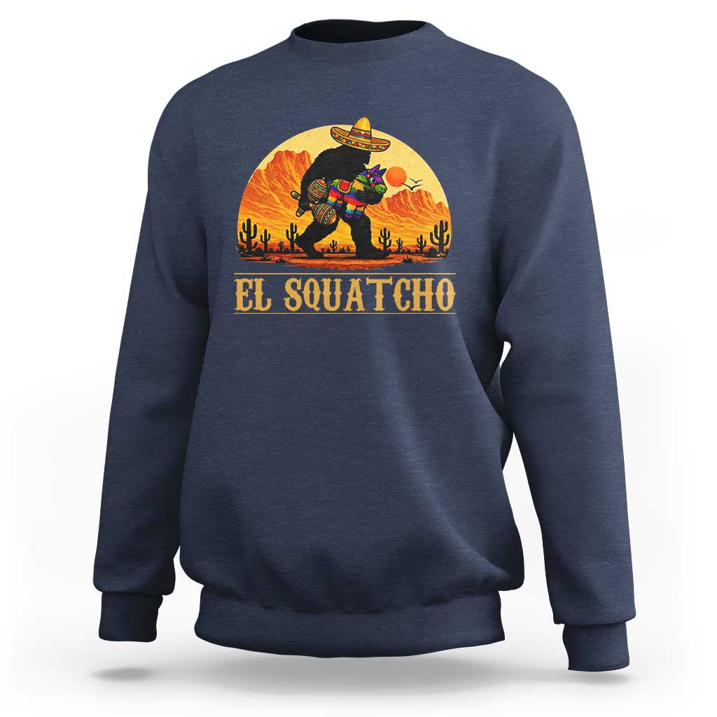 Funny El Squatcho Cinco De Mayo Fiesta Gift Sweatshirt