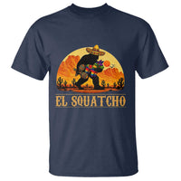 Funny El Squatcho Cinco De Mayo Fiesta Gift T Shirt