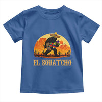 Funny El Squatcho Cinco De Mayo Fiesta Gift Toddler T Shirt
