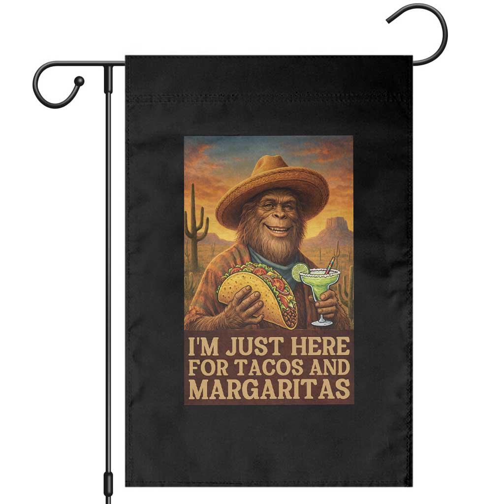 Funny El Squatcho Cinco De Mayo Garden Flag Just Here For Tacos And Margaritas