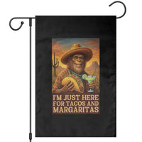 Funny El Squatcho Cinco De Mayo Garden Flag Just Here For Tacos And Margaritas