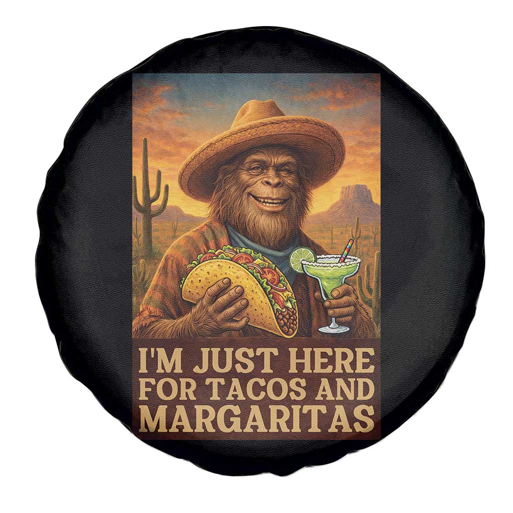 Funny El Squatcho Cinco De Mayo Spare Tire Cover Just Here For Tacos And Margaritas