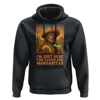 Funny El Squatcho Cinco De Mayo Hoodie Just Here For Tacos And Margaritas