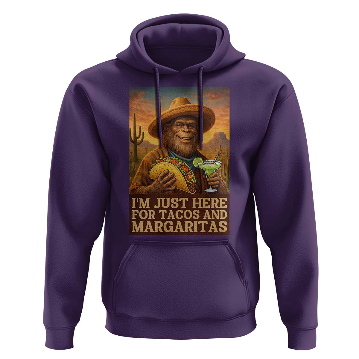 Funny El Squatcho Cinco De Mayo Hoodie Just Here For Tacos And Margaritas