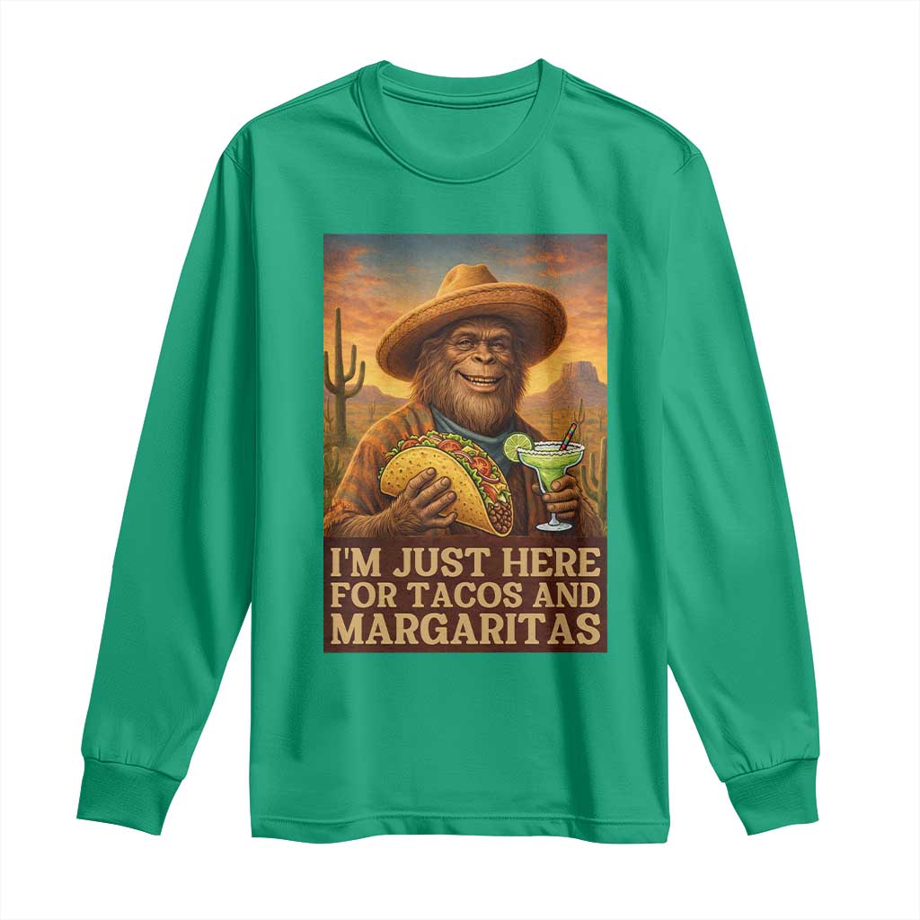 Funny El Squatcho Cinco De Mayo Long Sleeve Shirt Just Here For Tacos And Margaritas
