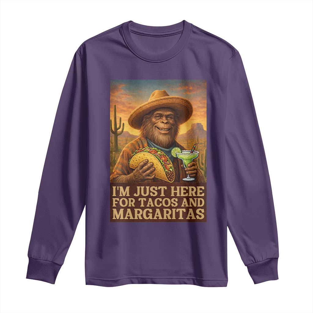 Funny El Squatcho Cinco De Mayo Long Sleeve Shirt Just Here For Tacos And Margaritas