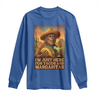 Funny El Squatcho Cinco De Mayo Long Sleeve Shirt Just Here For Tacos And Margaritas