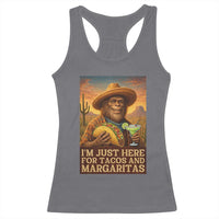 Funny El Squatcho Cinco De Mayo Racerback Tank Top Just Here For Tacos And Margaritas