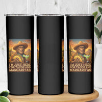 Funny El Squatcho Cinco De Mayo Skinny Tumbler Just Here For Tacos And Margaritas