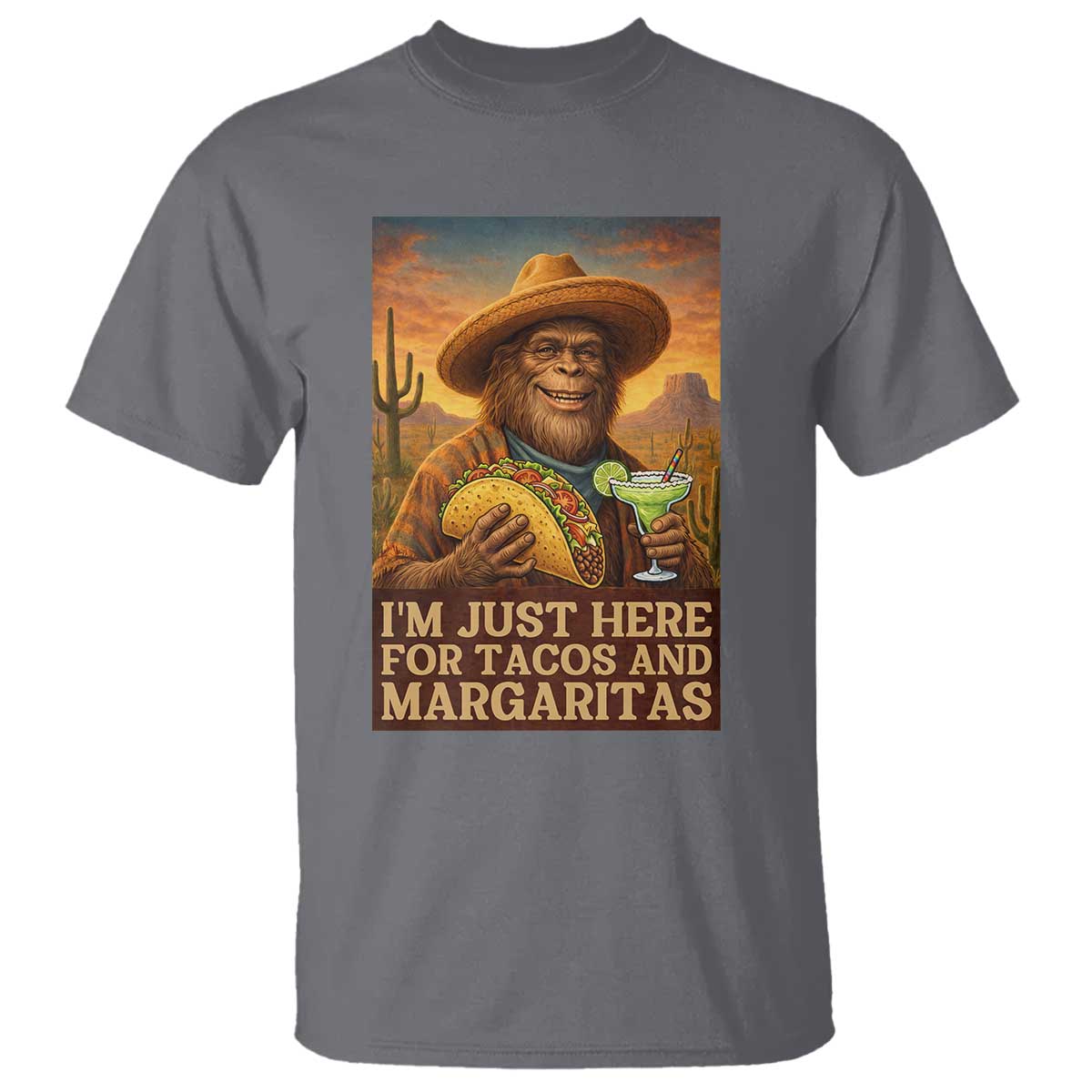 Funny El Squatcho Cinco De Mayo T Shirt Just Here For Tacos And Margaritas