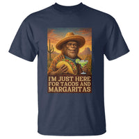 Funny El Squatcho Cinco De Mayo T Shirt Just Here For Tacos And Margaritas
