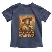 Funny El Squatcho Cinco De Mayo Toddler T Shirt Just Here For Tacos And Margaritas