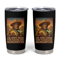 Funny El Squatcho Cinco De Mayo Tumbler Cup Just Here For Tacos And Margaritas