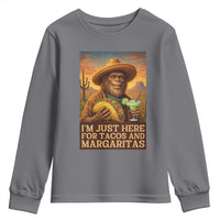 Funny El Squatcho Cinco De Mayo Youth Sweatshirt Just Here For Tacos And Margaritas